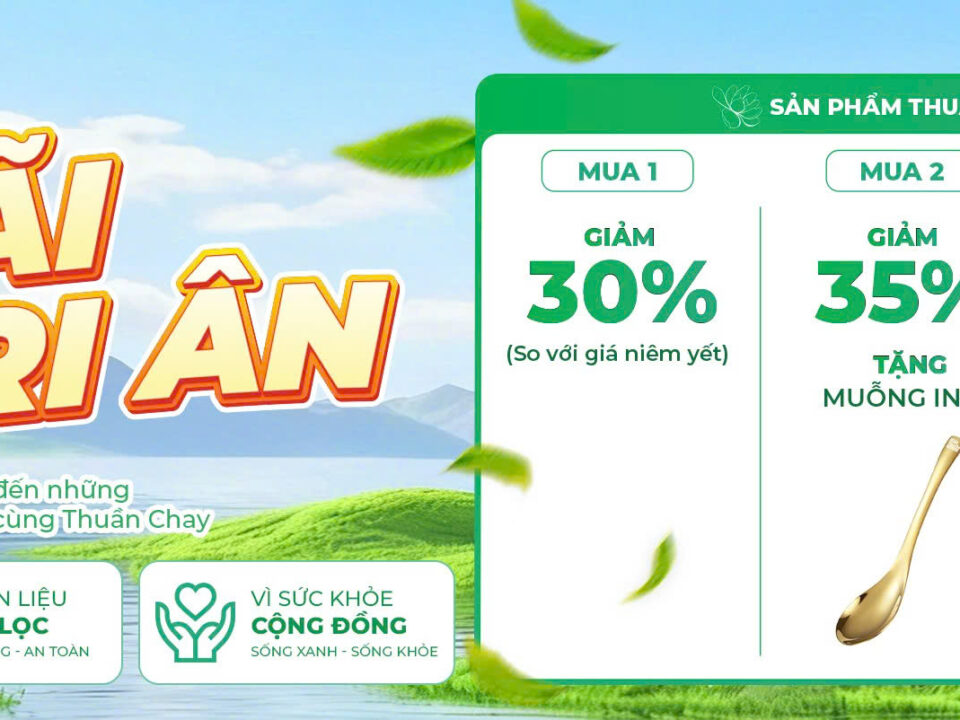 Ưu đãi tri ân 2 Chương trình khuyến mãi