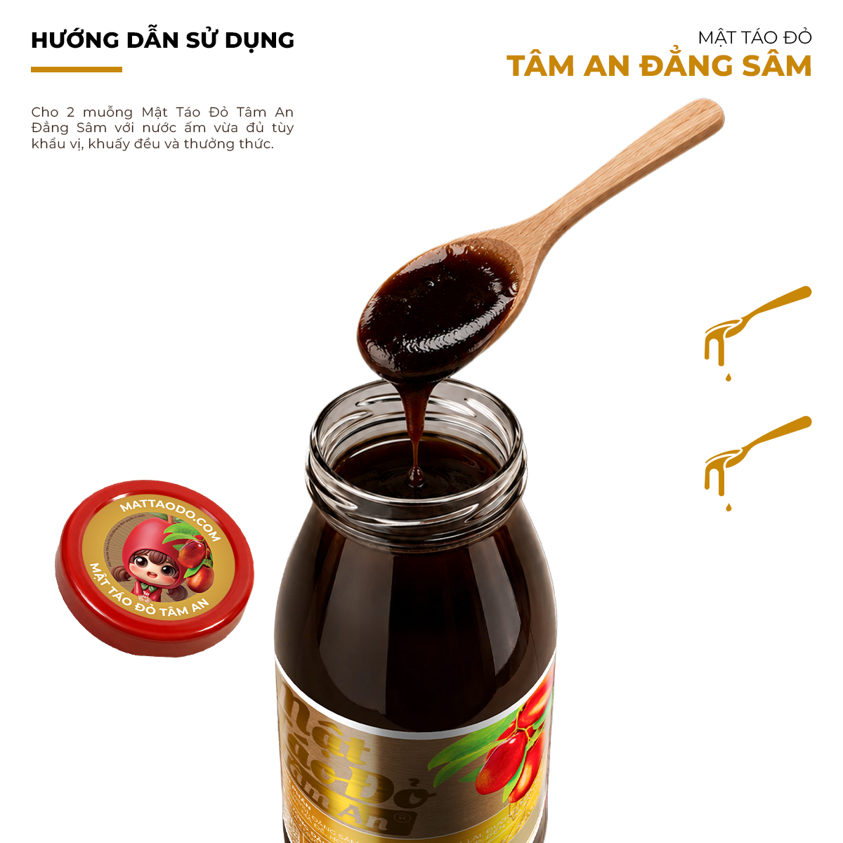 Mật Táo Đỏ Tâm An Đẳng Sâm 250ml 4 Cách dùng Mật Táo Đỏ Tâm An Đẳng Sâm