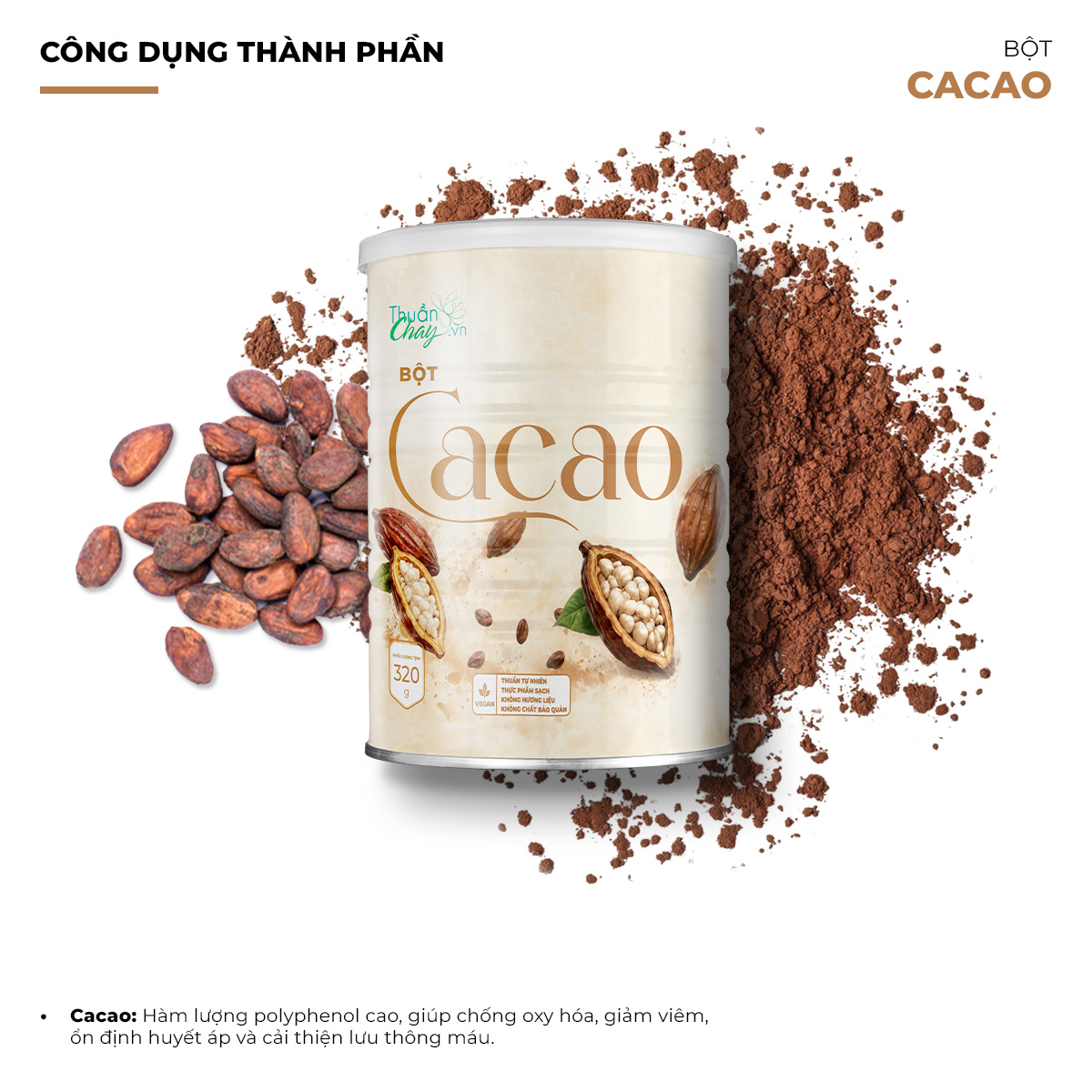 Bột Cacao 3 Công dụng thành phần Cacao